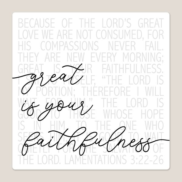 greatisyourfaithfulnesspic