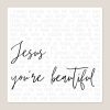 jesusyourebeautiful2